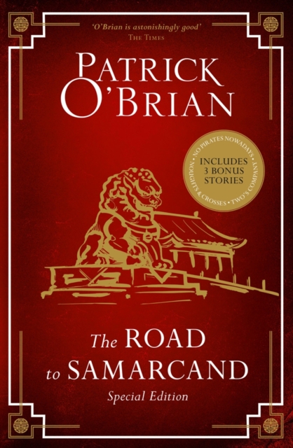 The Road to Samarcand : Includes Noughts and Crosses, Two’s Company and No Pirates Nowadays, Paperback / softback Book