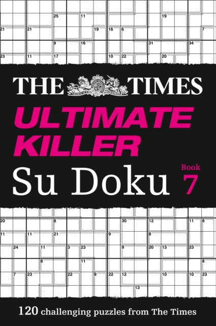 The Times Ultimate Killer Su Doku Book 7 : 120 Challenging Puzzles from the Times, Paperback / softback Book