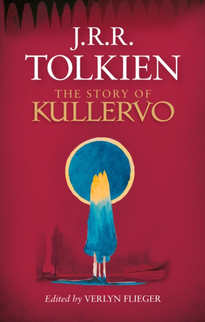 The Story of Kullervo, EPUB eBook