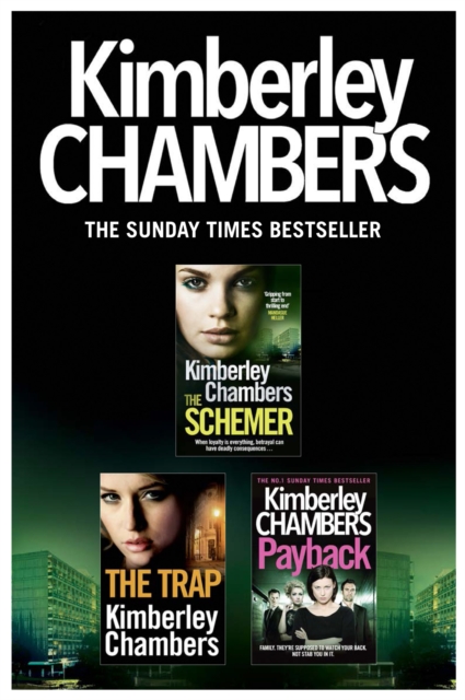 Kimberley Chambers 3-Book Collection : The Schemer, The Trap, Payback, EPUB eBook