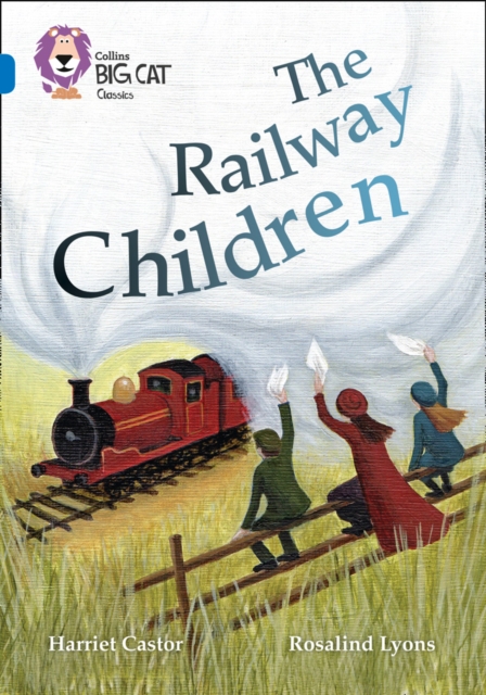 The Railway Children : Band 16/Sapphire, Paperback / softback Book
