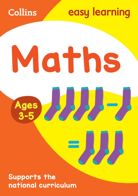 Maths Ages 3-5 : Prepare for School with Easy Home Learning, Paperback / softback Book