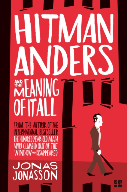 Hitman Anders and the Meaning of It All, Paperback / softback Book