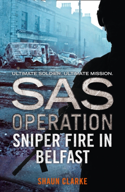 Sniper Fire in Belfast, Paperback / softback Book