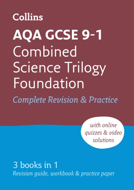 AQA GCSE 9-1 Combined Science Foundation All-in-One Complete Revision and Practice : Ideal for the 2024 and 2025 Exams, Paperback / softback Book