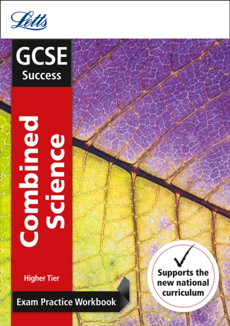 GCSE 9-1 Combined Science Higher Exam Practice Workbook, with Practice Test Paper, Paperback / softback Book