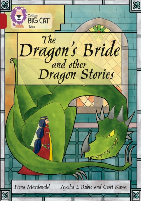 The Dragon’s Bride and other Dragon Stories : Band 14/Ruby, Paperback / softback Book