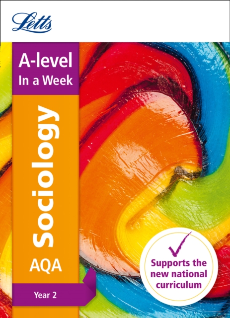 AQA A-level Sociology Year 2 In a Week : Ideal for Home Learning, 2022 and 2023 Exams, Paperback / softback Book