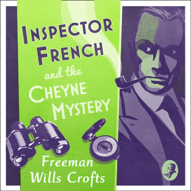 Inspector French and the Cheyne Mystery, eAudiobook MP3 eaudioBook