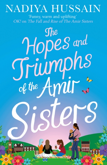 The Hopes and Triumphs of the Amir Sisters, Paperback / softback Book