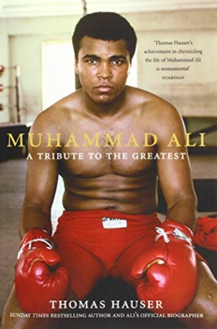 Muhammad Ali: A Tribute to the Greatest, Paperback / softback Book