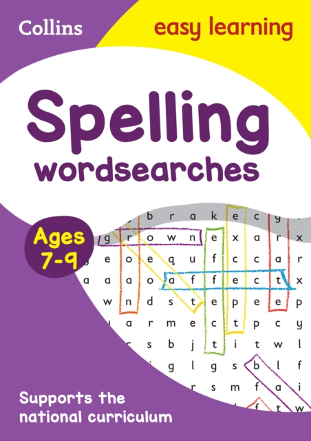 Spelling Word Searches Ages 7-9 : Ideal for Home Learning, Paperback / softback Book