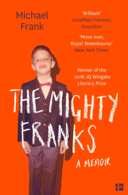 The Mighty Franks : A Memoir, EPUB eBook