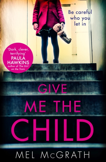 Give Me the Child, Paperback / softback Book