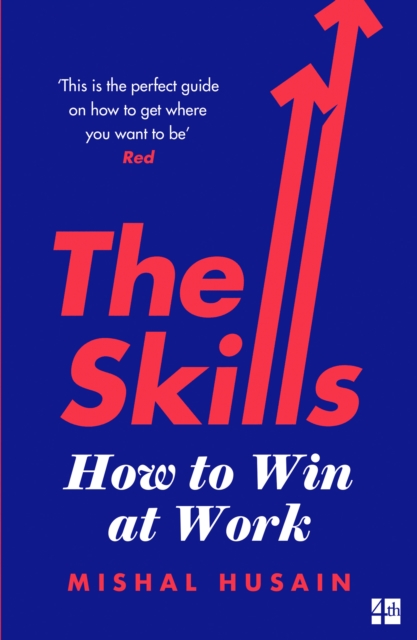 The Skills : From First Job to Dream Job - What Every Woman Needs to Know, EPUB eBook