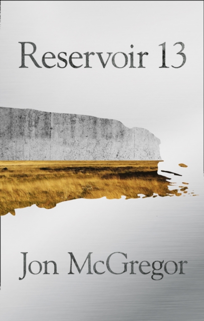 Reservoir 13, Hardback Book