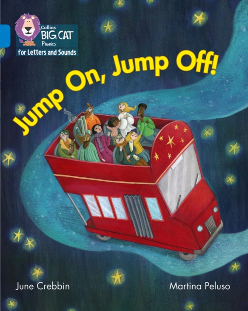 Jump On, Jump Off! : Band 04/Blue, Paperback / softback Book
