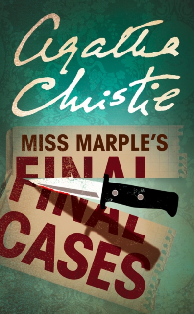 Miss Marple’s Final Cases, Paperback / softback Book