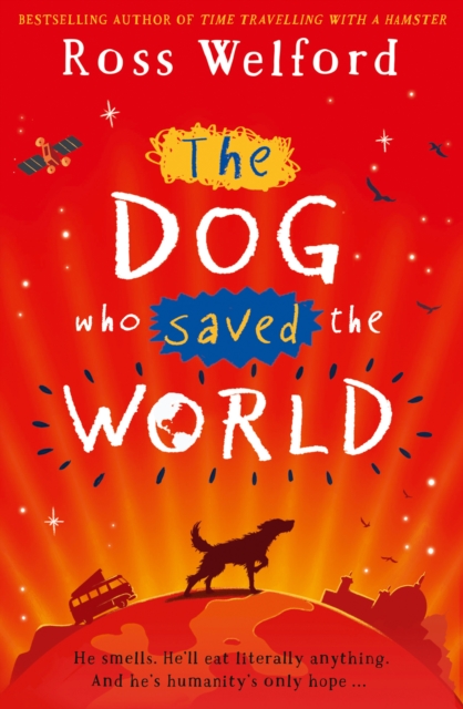 The Dog Who Saved the World, Paperback / softback Book