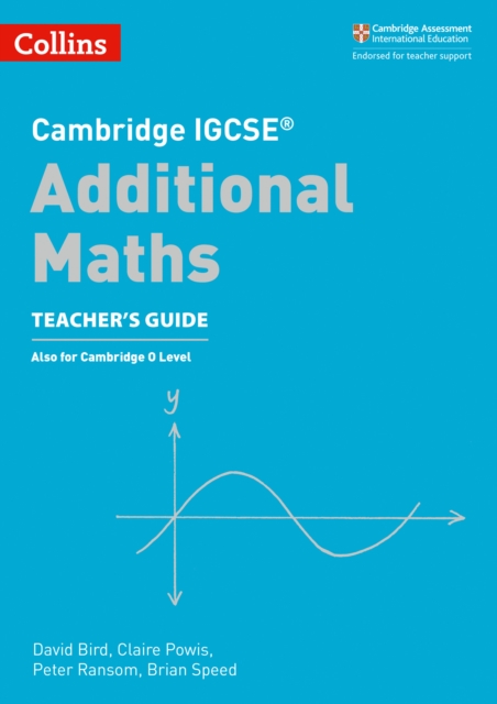 Cambridge IGCSE (TM) Additional Maths Teacher's Guide, Paperback / softback Book