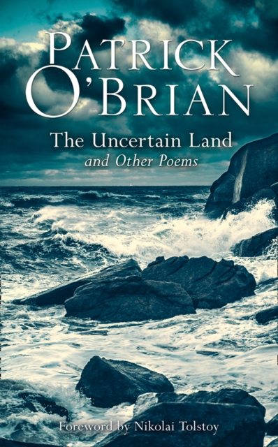 The Uncertain Land and Other Poems, Hardback Book