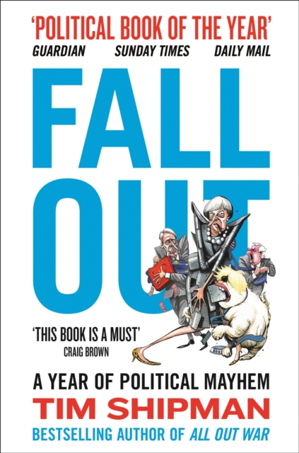 Fall Out : A Year of Political Mayhem, Paperback / softback Book