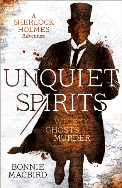 Unquiet Spirits : Whisky, Ghosts, Murder, Paperback Book