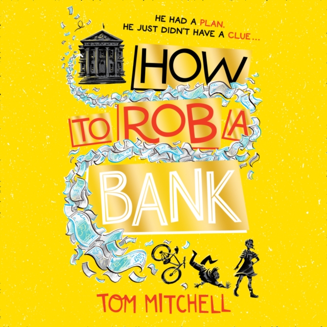 How To Rob A Bank, eAudiobook MP3 eaudioBook