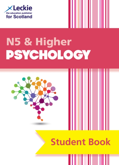 National 5 & Higher Psychology : Comprehensive Textbook for the Cfe, Paperback / softback Book