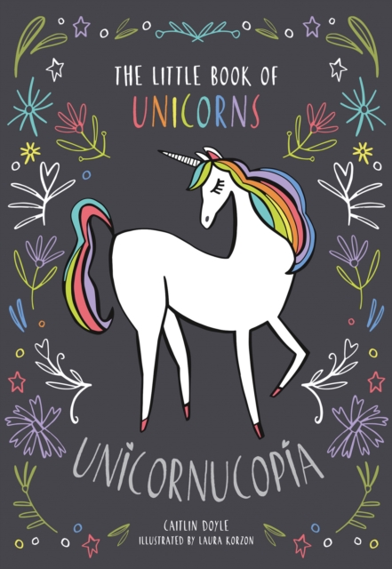 Unicornucopia : The Little Book of Unicorns, EPUB eBook