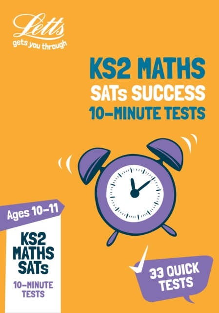 KS2 Maths SATs Age 10-11: 10-Minute Tests : For the 2020 Tests, Paperback / softback Book