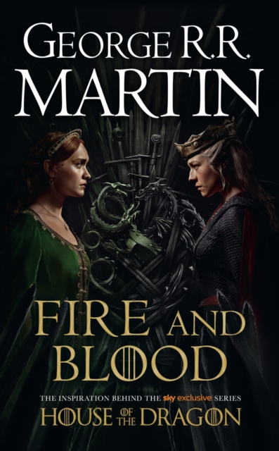 A Fire and Blood : The inspiration for HBO's House of the Dragon, EPUB eBook