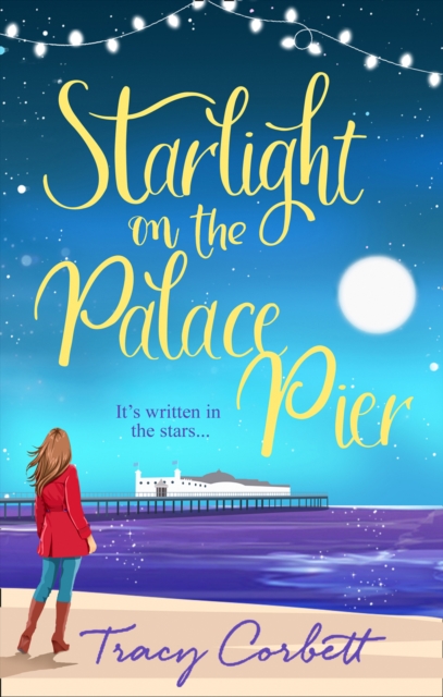 Starlight on the Palace Pier, Paperback / softback Book