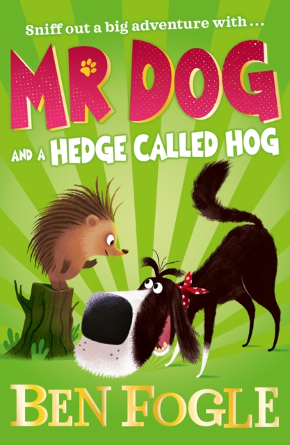 Mr Dog and a Hedge Called Hog, EPUB eBook