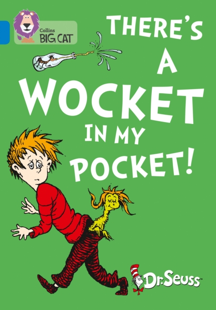 There's a Wocket in my Pocket : Band 04/Blue, Paperback Book