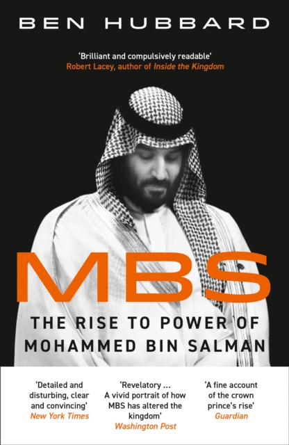 MBS : The Rise to Power of Mohammed Bin Salman, EPUB eBook