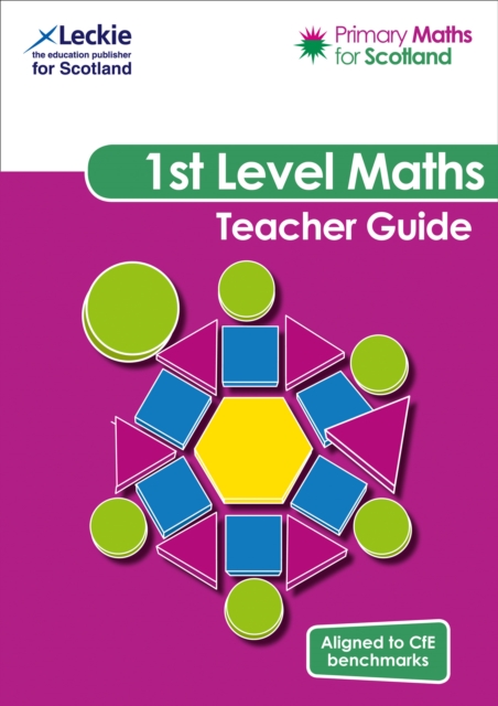 First Level Teacher Guide : For Curriculum for Excellence Primary Maths, Paperback / softback Book