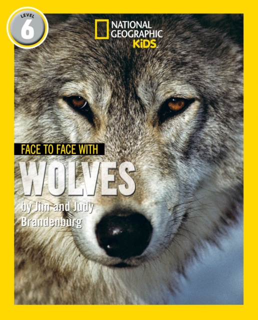 Face to Face with Wolves : Level 6, Paperback / softback Book