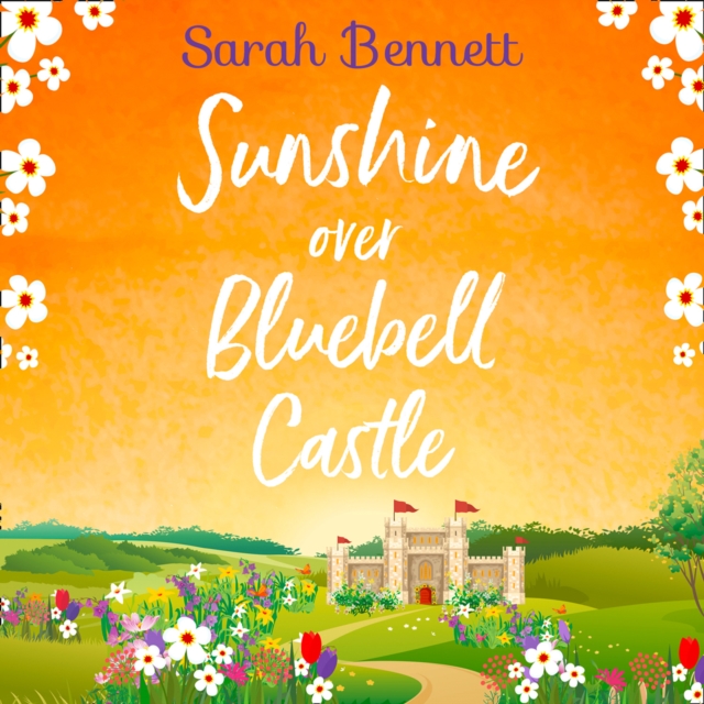 Sunshine Over Bluebell Castle, eAudiobook MP3 eaudioBook