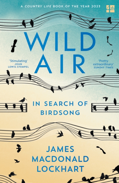 Wild Air : In Search of Birdsong, EPUB eBook