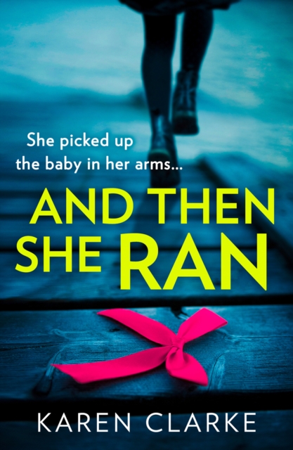 And Then She Ran, Paperback / softback Book