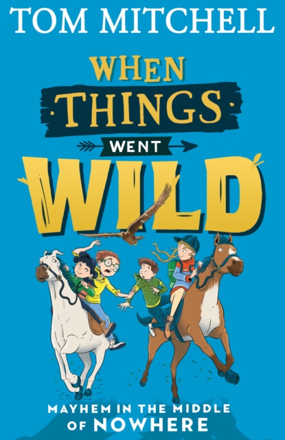 When Things Went Wild, Paperback / softback Book