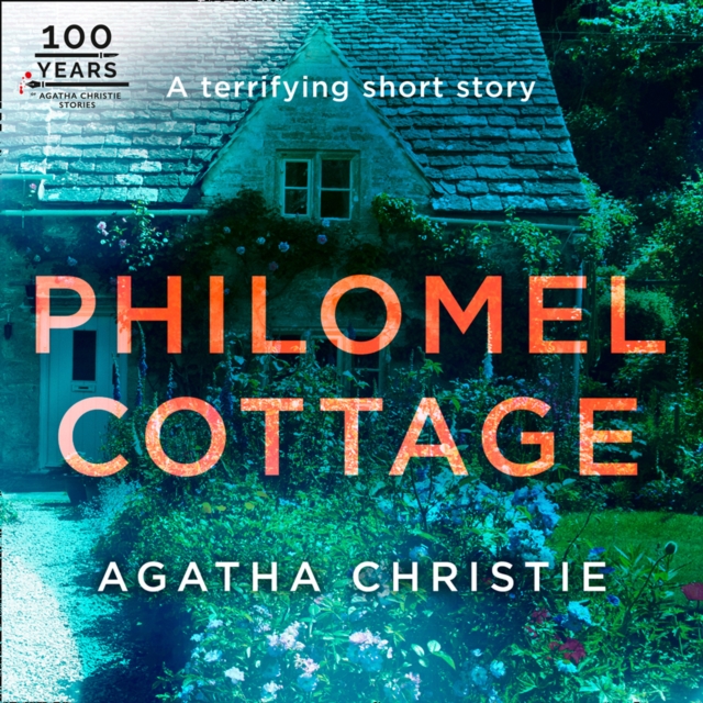 Philomel Cottage : An Agatha Christie Short Story, eAudiobook MP3 eaudioBook