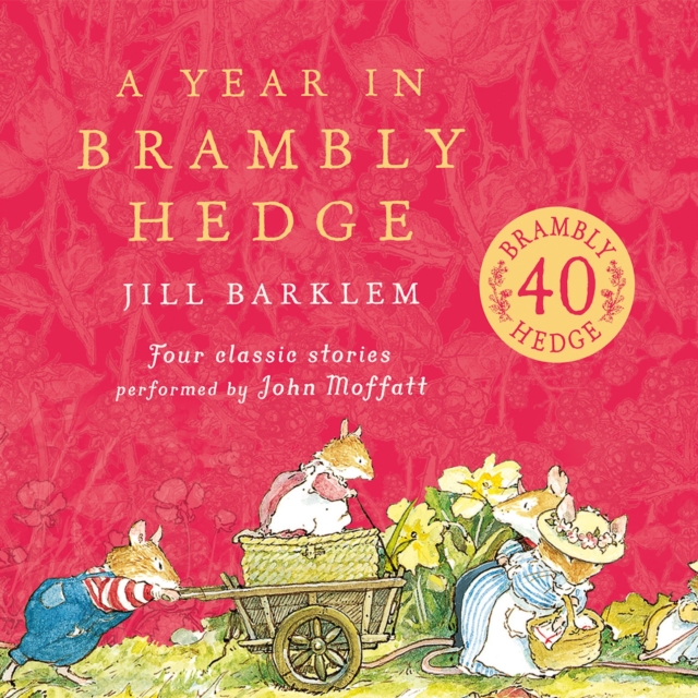 A Year in Brambly Hedge, eAudiobook MP3 eaudioBook