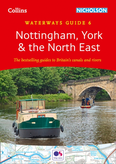 Nottingham, York and the North East : For Everyone with an Interest in Britain’s Canals and Rivers, Spiral bound Book
