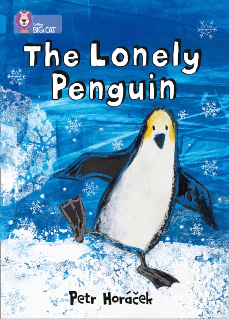 The Lonely Penguin : Band 04/Blue, EPUB eBook