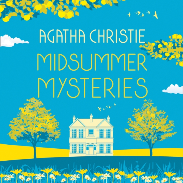 MIDSUMMER MYSTERIES: Secrets and Suspense from the Queen of Crime, eAudiobook MP3 eaudioBook