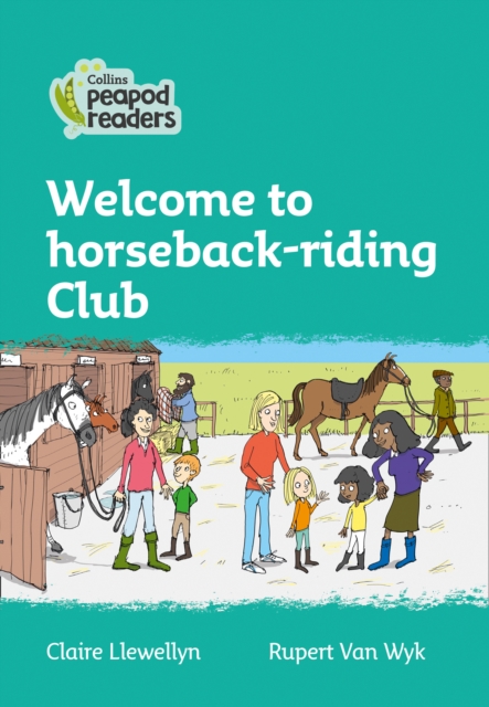 Level 3 - Welcome to Horseback-riding Club, Paperback / softback Book
