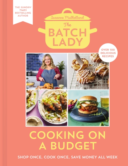 The Batch Lady: Cooking on a Budget, Hardback Book