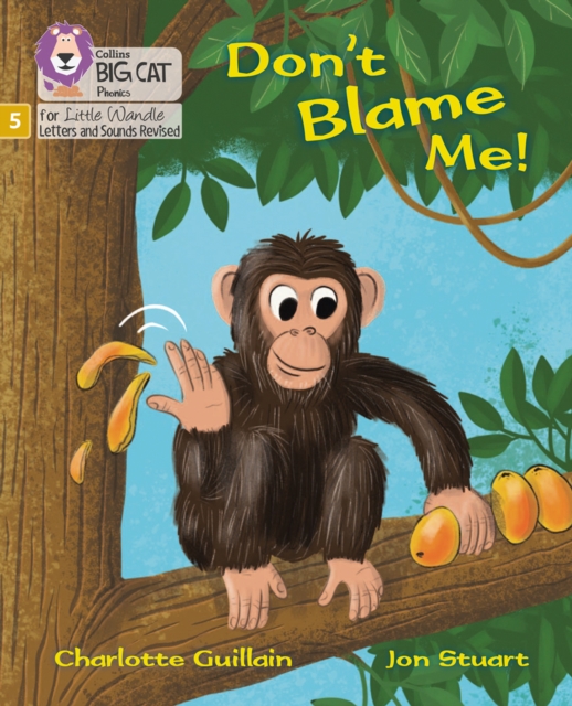 Don't Blame Me! : Phase 5 Set 3, Paperback / softback Book